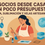Negocios rentables para emprender desde casa con poco presupuesto