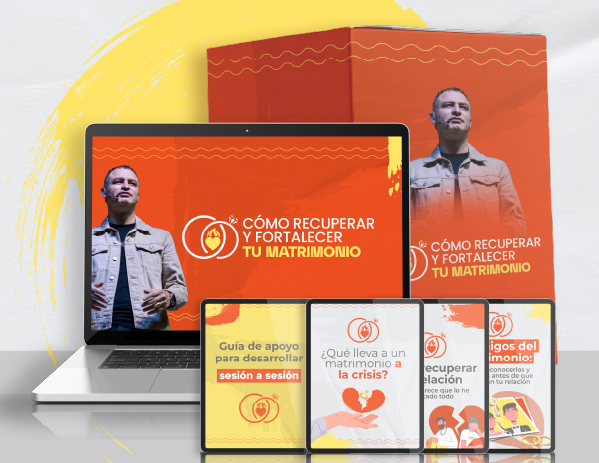 curso CÓMO RECUPERAR Y FORTALECER TU MATRIMONIO