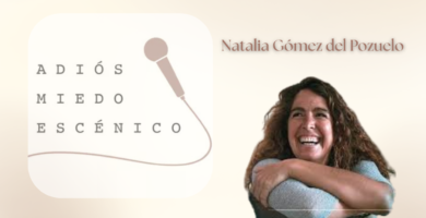 Adiós Miedo Escénico Natalia Gómez del Pozuelo