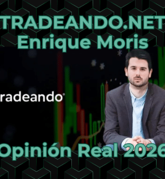 ¿Funciona Tradeando.net? Opiniones Reales del Curso de Enrique Moris 2026